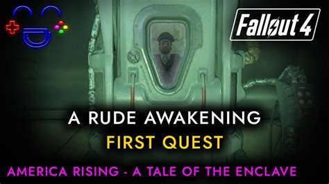 fallout 4 a rude awakening|fallout 4 the welcoming party.